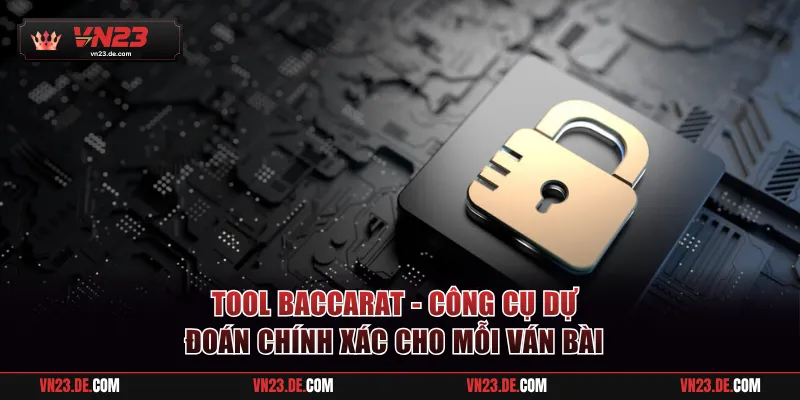 Tool baccarat